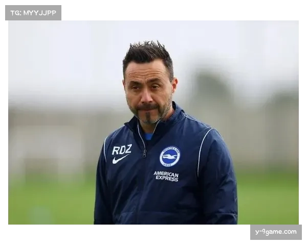 布莱顿控球哲学遭遇英超适应难题，德泽尔比体系需本土化调整